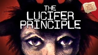 The Lucifer Principle  Digging Deeper [upl. by Nosyrb]