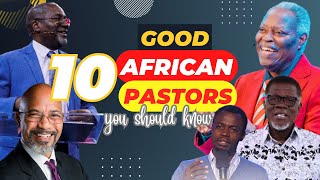 10 Good Bible Preaching African Pastors You Should Know [upl. by Post]