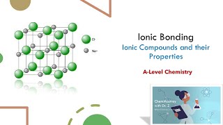 Ionic Bonding A Level Chemistry [upl. by Haidabez]