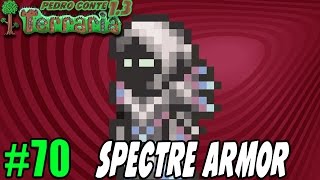 Terraria 13 70  SPECTRE ARMOR  Chegou a hora de fazer uma nova armadura [upl. by Coltin659]