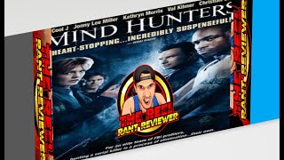 Mindhunters 2004 CHRISTIAN COOL Reel Rant Review [upl. by Yokum]