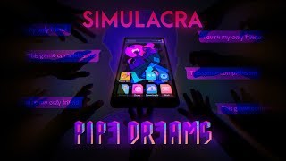 SIMULACRA Pipe Dreams  Release Trailer [upl. by Roxine]