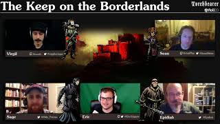 Torchbearer The Keep on the Borderlands Episode 1 Part 1 [upl. by Farwell]