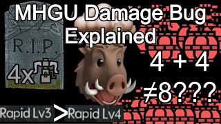 MHGU Damage Bug Explained [upl. by Grose54]