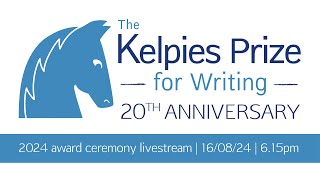 Kelpies Prize 2024 Award Ceremony – livestream [upl. by Afatsuom]