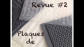 revue 2  Utilisation des plaques de textures [upl. by Rosenkrantz]