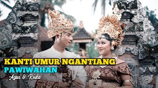 Putri Bulan  Kanti Umur Ngantiang CINEMATIC WEDDING AGUS RISKA [upl. by Sheldon422]