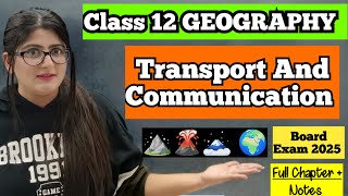 Transport and Communication Class 12 [upl. by Mada87]