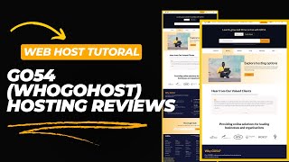 GO54 Web Hosting formerly Whogohost Review [upl. by Ahtebat992]