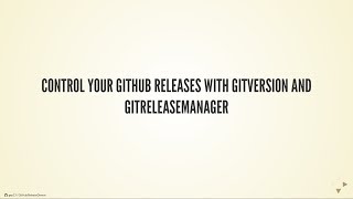 Control your GitHub releases with GitVersion and GitReleaseManager [upl. by Nylavad]