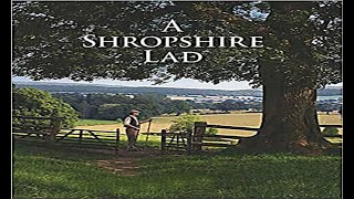 A Shropshire Lad  A E Housman Radio PlayDocumentary [upl. by Ahsinak716]