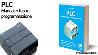 Vi presento il mio nuovo libro sui PLC PLC Manuale duso e programmazione [upl. by Cresa]