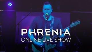 PHRENIA  Online Show 2021 [upl. by Cherilynn]