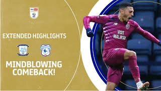 🤯 MINDBLOWING COMEBACK  Preston North End v Cardiff City extended highlights [upl. by Enirrok579]