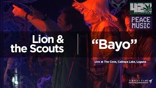 Lion amp the Scouts  Bayo Live w Lyrics  420 Philippines Peace Music 6 [upl. by Ruby]