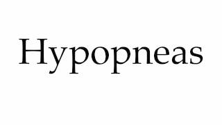 How to Pronounce Hypopneas [upl. by Eidnew]