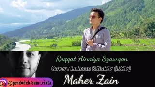 Maher Zain  Assalamualaika Cover Lukman Hakim LH17 [upl. by Jevon]