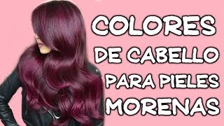 Colores de cabello en tenedencia para pieles morenas [upl. by Swirsky384]