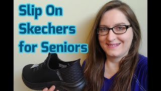 Slip On Skecher Shoes for Seniors a Physical Therapist PT product review [upl. by Eeralav]