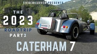 Caterham 7 Tour 2023Part 2 [upl. by Celestia]