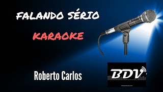 Falando Sério  Roberto Carlos  Playback  Instrumental [upl. by Areic372]