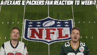 A Texans amp Packers Reaction to NFL Week 7 [upl. by Evander]