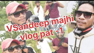 vsandeep Majhi odisha vlog [upl. by Annovaj793]