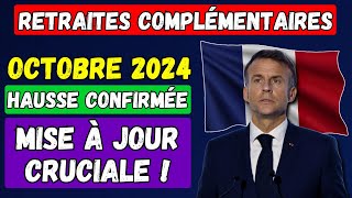 🚨URGENT  Retraites Complémentaires Octobre 2024 👉 Hausse Confirmée et Mise à Jour Cruciale [upl. by Eerrehs563]