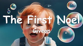 Giveon  The First Noel Lyrics 💗♫ [upl. by Ahseyt]