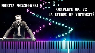 Moritz Moszkowski Complete Op 72 quot15 Etudes de Virtuositéquot Piano Tutorial [upl. by Jackie]