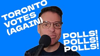 Toronto Election 2023  Whos Winning Polls Polls Polls [upl. by Ttesil]