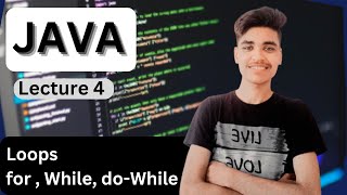 Loops in Java  Java Placement Full Course  Lecture 4 ♾️ [upl. by Salokcin]