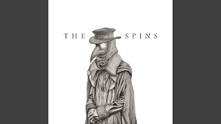 The Spins [upl. by Kinney]