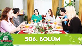 Zuhal Topalla Yemekteyiz 506 Bölüm Yemekteyiz [upl. by Alboran]