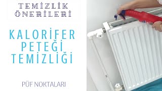 Kalorifer Peteklerimi Temizliyorum  Püf Noktaları  TEMİZLİK ÖNERİLERİ [upl. by Enelec]