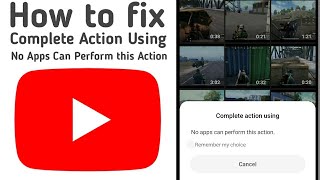 Youtube App How to Fix No Apps Can Perform this Action Hindi [upl. by Anilam957]