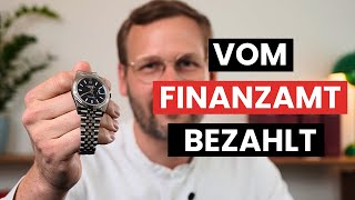 ROLEX DOCH von der Steuer absetzen  so geht’s [upl. by Marji226]