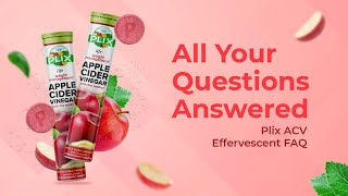 Everything You Need To Know About Plix ACV Effervescent [upl. by Ximenes]