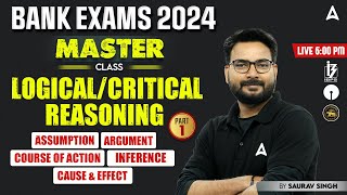 LogicalCritical Reasoning 1  Reasoning for Bank Exams 2024  By Saurav Singh [upl. by Araz]