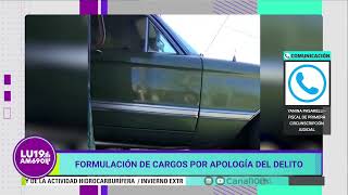 Formularon cargos por apología del delito [upl. by Lrat346]