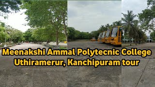 Meenakshi Ammal Polytechnic Uthiramerur [upl. by Eiramac]