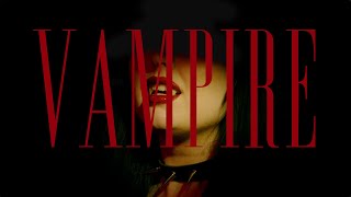 VAMPIRE OFFICIAL MUSIC VIDEO [upl. by Greenland991]