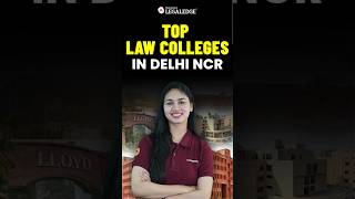 Best Law Colleges in Delhi NCR in 2024 lawcolleges lawentranceexams [upl. by Lebna470]