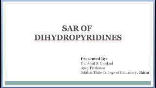 SAR of Dihydropyridines  SAR of Nifedipine [upl. by Sukul]