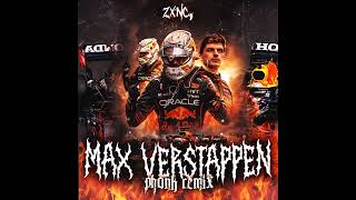 MAX VERSTAPPEN PHONK  Carte Blanq amp Maxx Power  33 Max Verstappen zxnc PHONK remix [upl. by Ahsenra446]