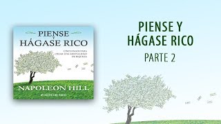 Piense y hágase rico  Parte 2 AUDIOLIBRO OFICIAL [upl. by Anaidni]