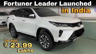 Exclusive   Fortuner Leader Launched in India for Just ₹ 2399 Lakhs 😍 [upl. by Tennaj]