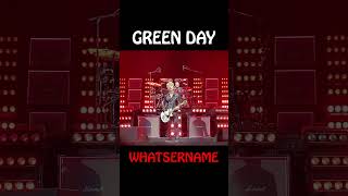 Green Day  WhatserName [upl. by Ilyse]