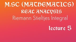 Riemann Stieltjes integral theorem 2 [upl. by Uird]