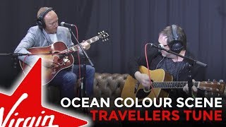 Ocean Colour Scene  Travellers Tune Live in the Red Room [upl. by Xyla682]